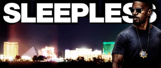 Sleepless (2017)