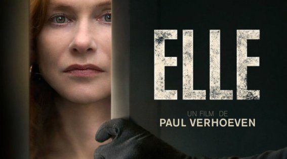 Elle: ฉันไม่แคร์ ก็แค่โดนข่มขืน หนังหญิงร้ายสไตล์บิทช์!