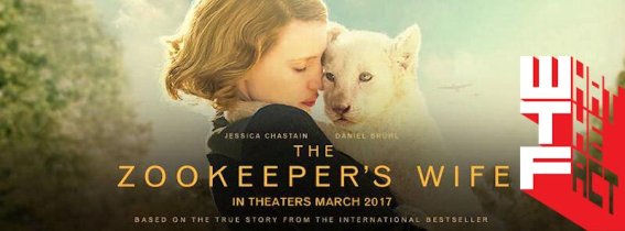 The Zookeeper’s Wife หนังสงครามโลกครั้งที่ 2 แบบเบา ๆ