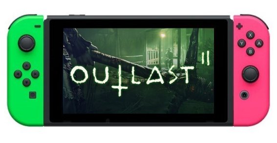 เกมสยอง Outlast 2 วางขายแล้วบน Nintendo Switch พร้อมชมคลิปเกมเพลย์