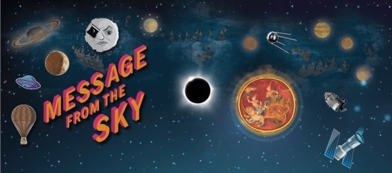 Message From The Sky นิทรรศการด้านอวกาศที่น่าไปดู 19-23 ก.ย.นี้ ที่อิมแพ็ค เมืองทองธานี