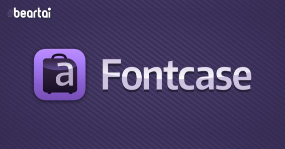 Fontcase