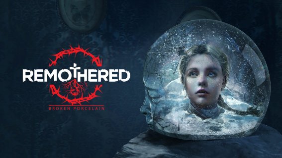 เกม Remothered: Broken Porcelain