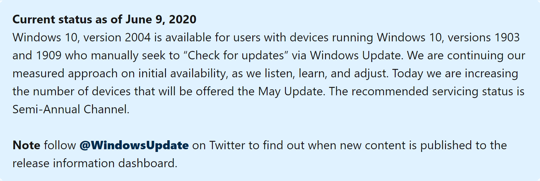 สถานะการปล่อยอัปเดต Windows 10 เวอร์ชัน 2004 ณ วันที่ 9 มิถุนายน 2020