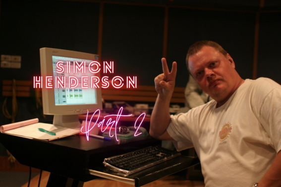 หลากเรื่องเล่า (ที่เรายังไม่เคยรู้) จาก Simon Henderson อดีตโปรดิวเซอร์วง Silly Fools (ตอนที่ 2)