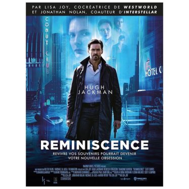 [รีวิว] Reminiscence ล้วงอดีต รำลึกเวลา – หนังล้ำ ๆ พลอตคุ้น ๆ