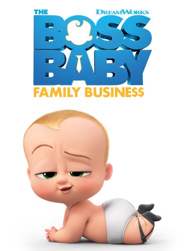 [รีวิว] The Boss Baby : Family Business – น่ารักไปเรื่อย (หัวเราะ) จนเมื่อยกราม