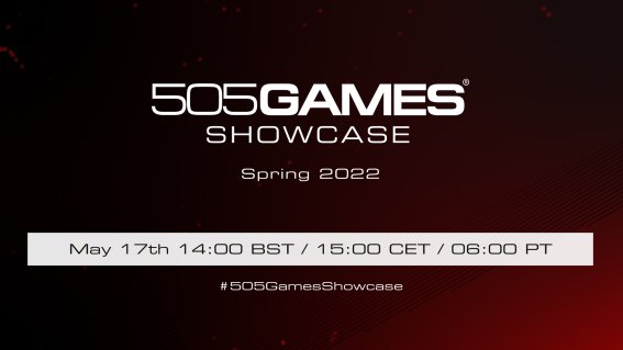 งาน 505 Games Spring 2022 Showcase