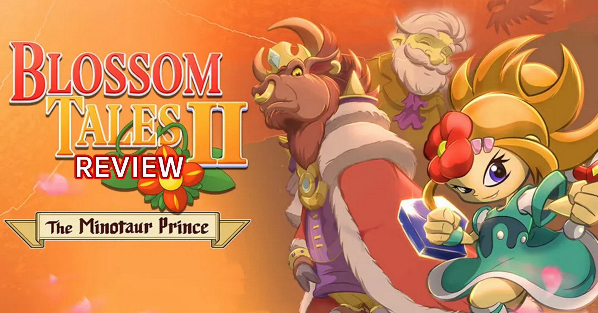 รีวิวเกม Blossom Tales II The Minotaur Prince เกมเลียนแบบ Zelda แต่ยังไม่สนุกเท่า