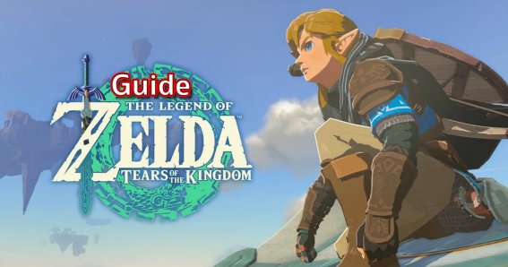 [Guide] แนะนำสิ่งที่มือใหม่ต้องรู้ก่อนเล่น Zelda: Tears of the Kingdom