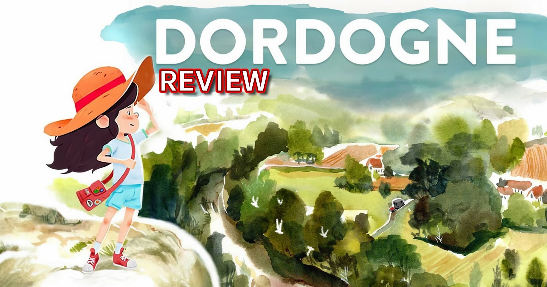 [รีวิวเกม] Dordogne เกมสุดอาร์ตที่เต็มไปด้วยความทรงจำวัยเด็ก