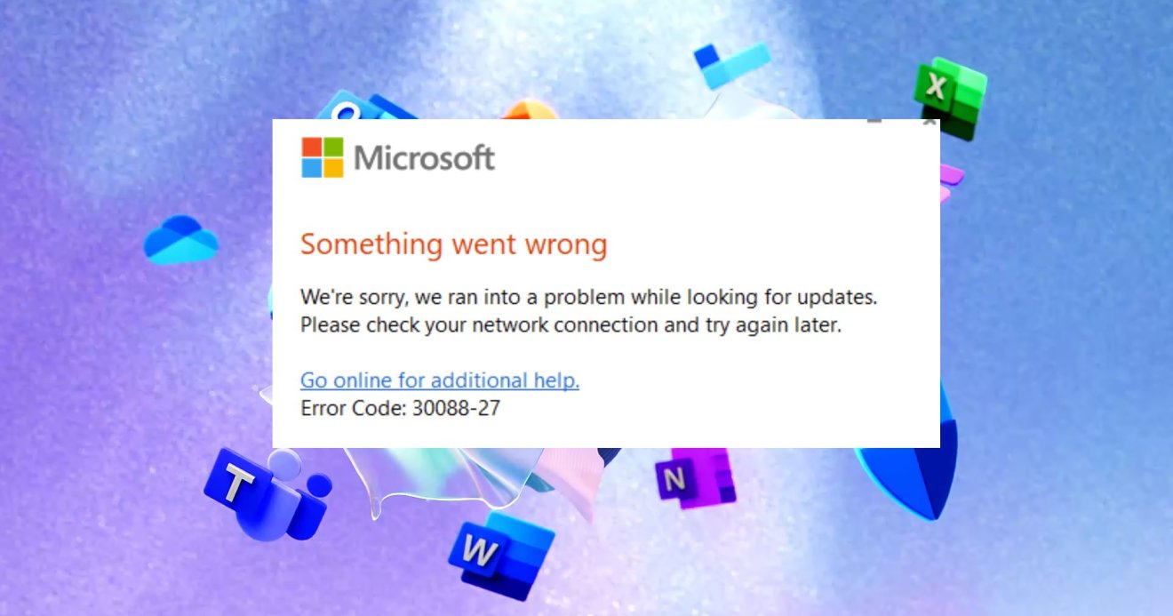 ผู้ใช้ Microsoft Office อาจพบ Error 30088-27 – แนะวิธีเลี่ยงปัญหาชั่วคราว